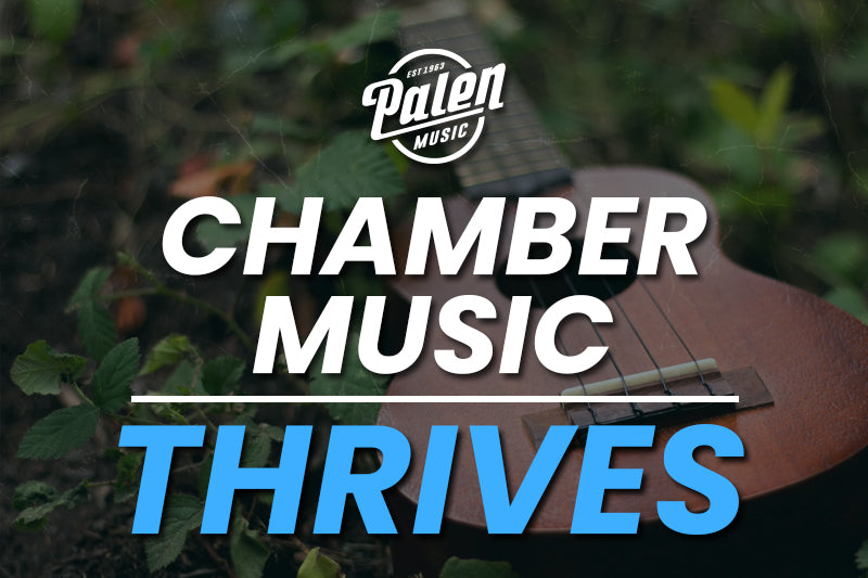 The Importance of Chamber Music