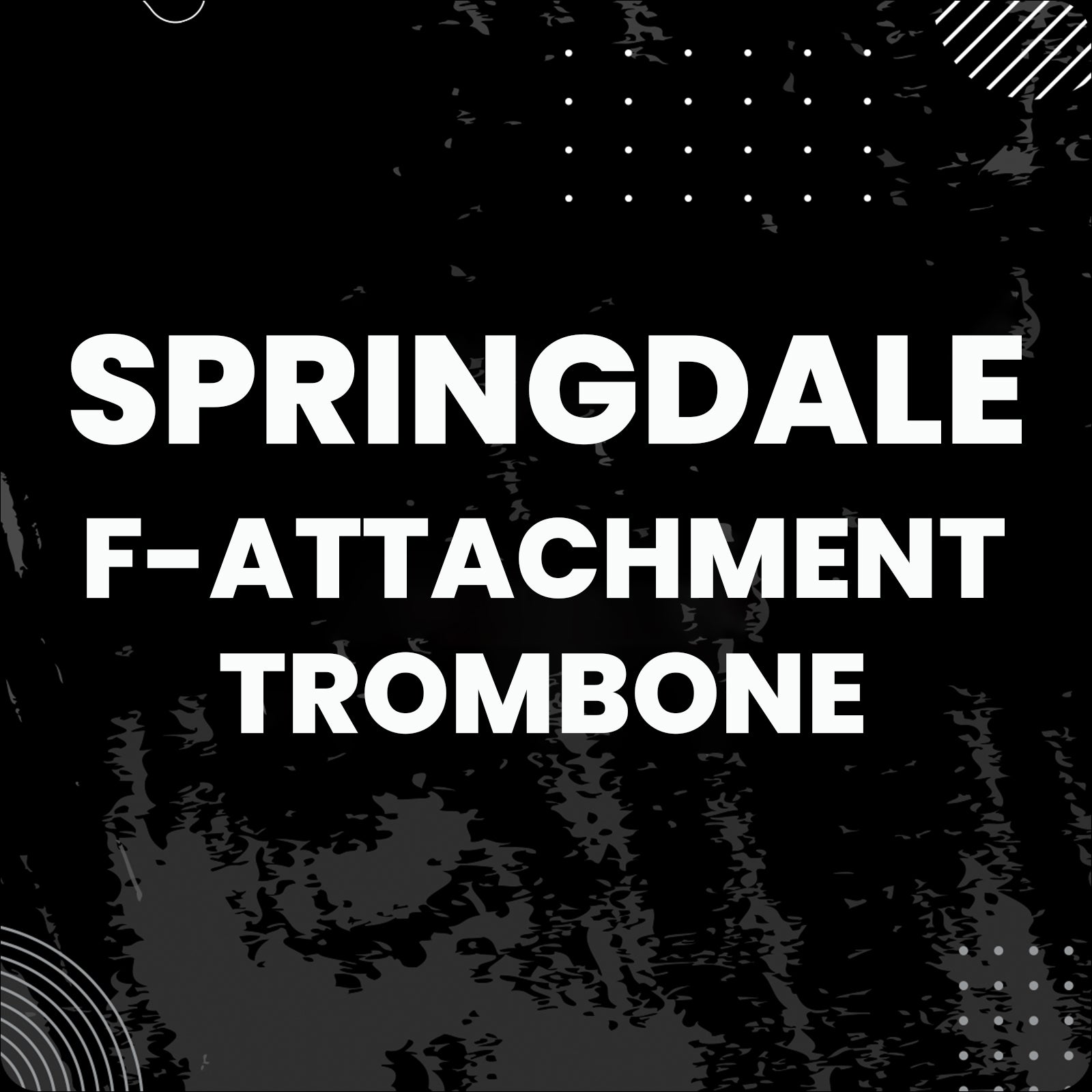 Springdale Trombone Pack, F-Attach