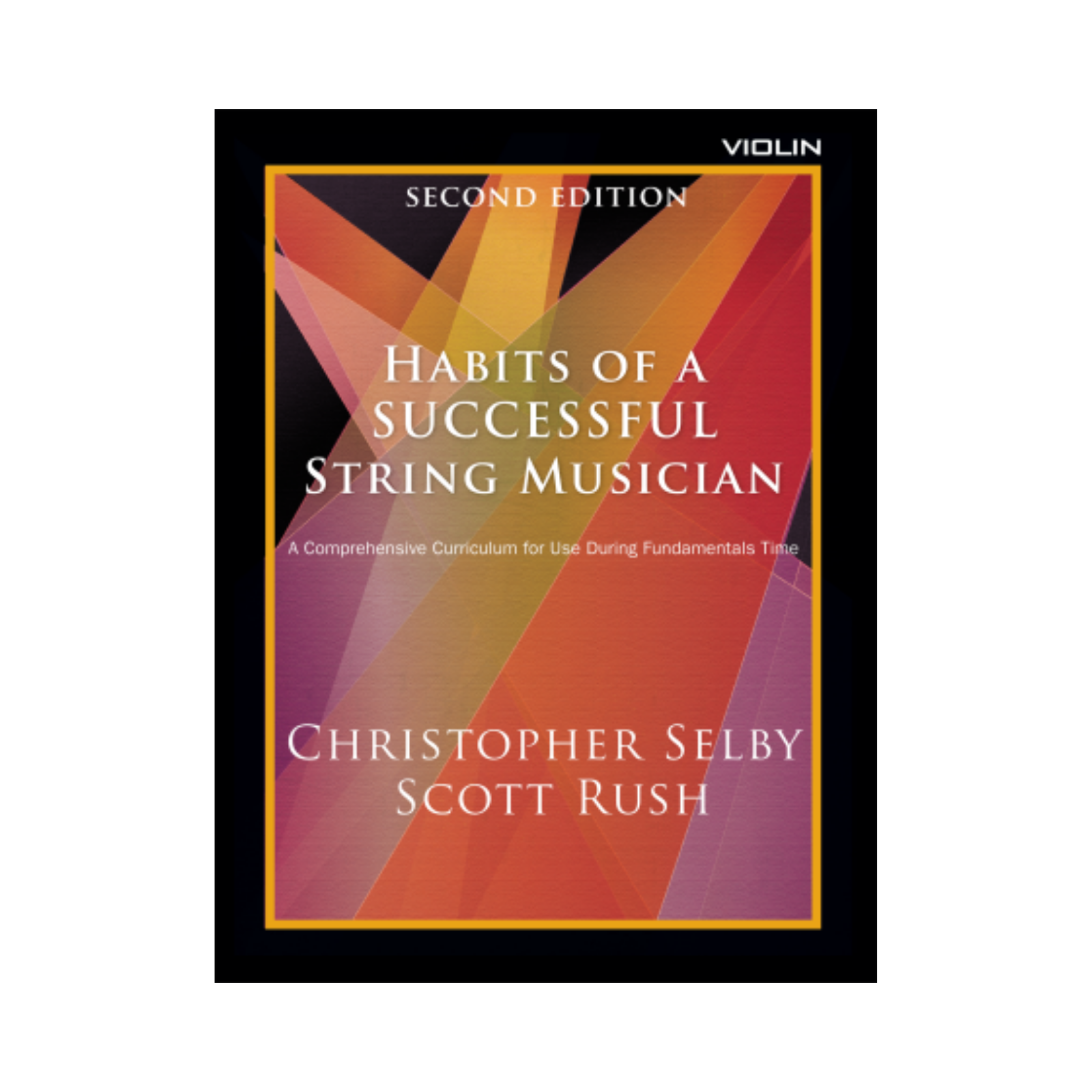 Habits of a Successful String Musician (Second Edition)