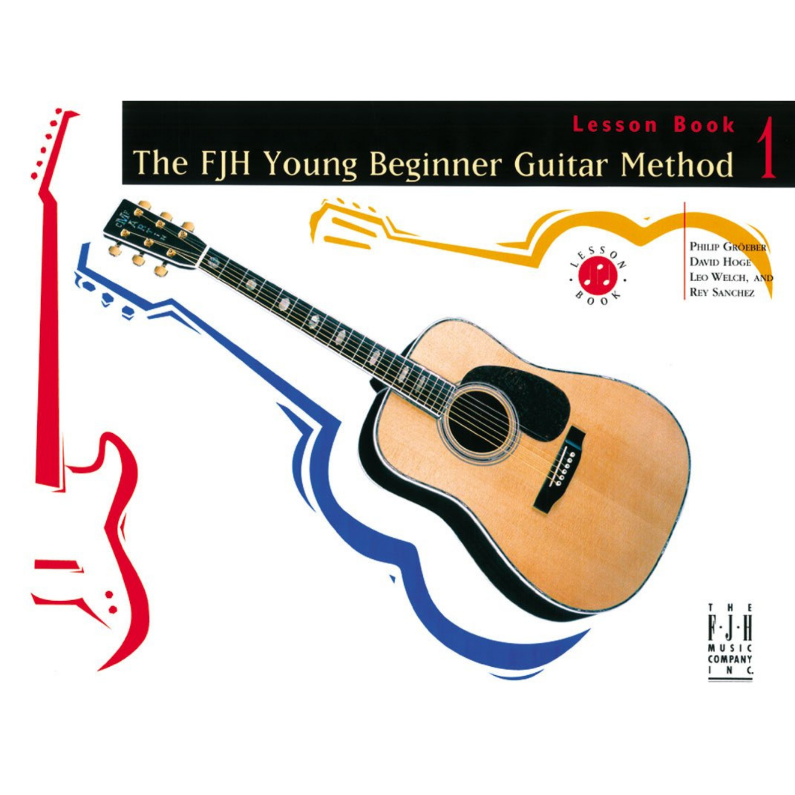 The FJH Young Beginner Guitar Method Lesson Book 1 - Palen Music