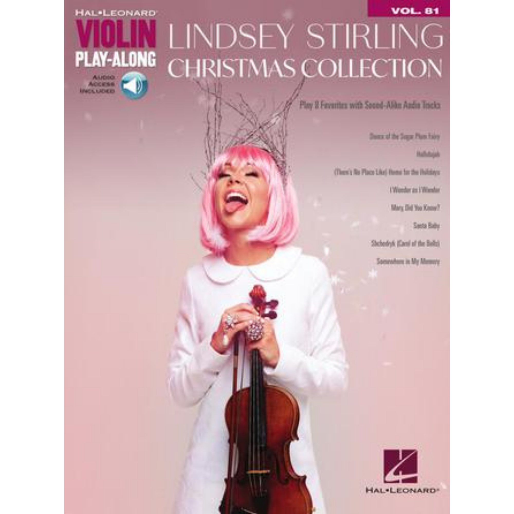 Hal Leonard Lindsay Stirling - Christmas Collection Violin Play-Along Vol. 81 - HL00298588 - Palen Music