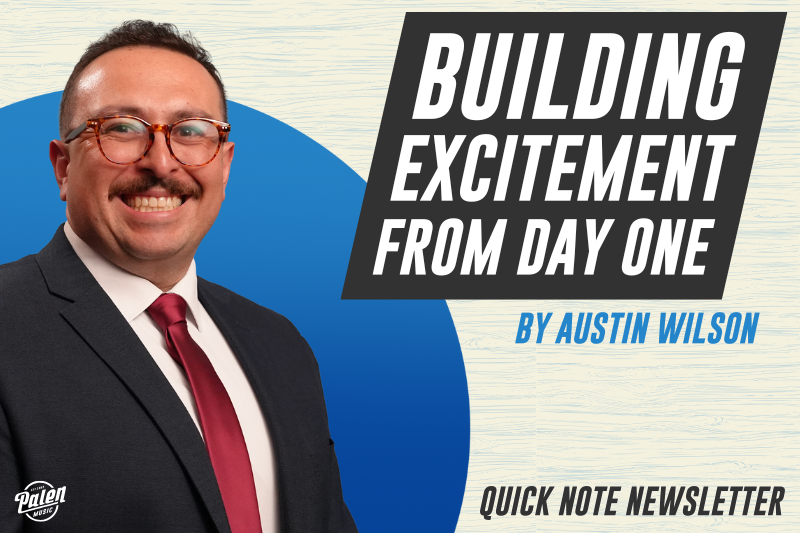 Building Excitement From Day One