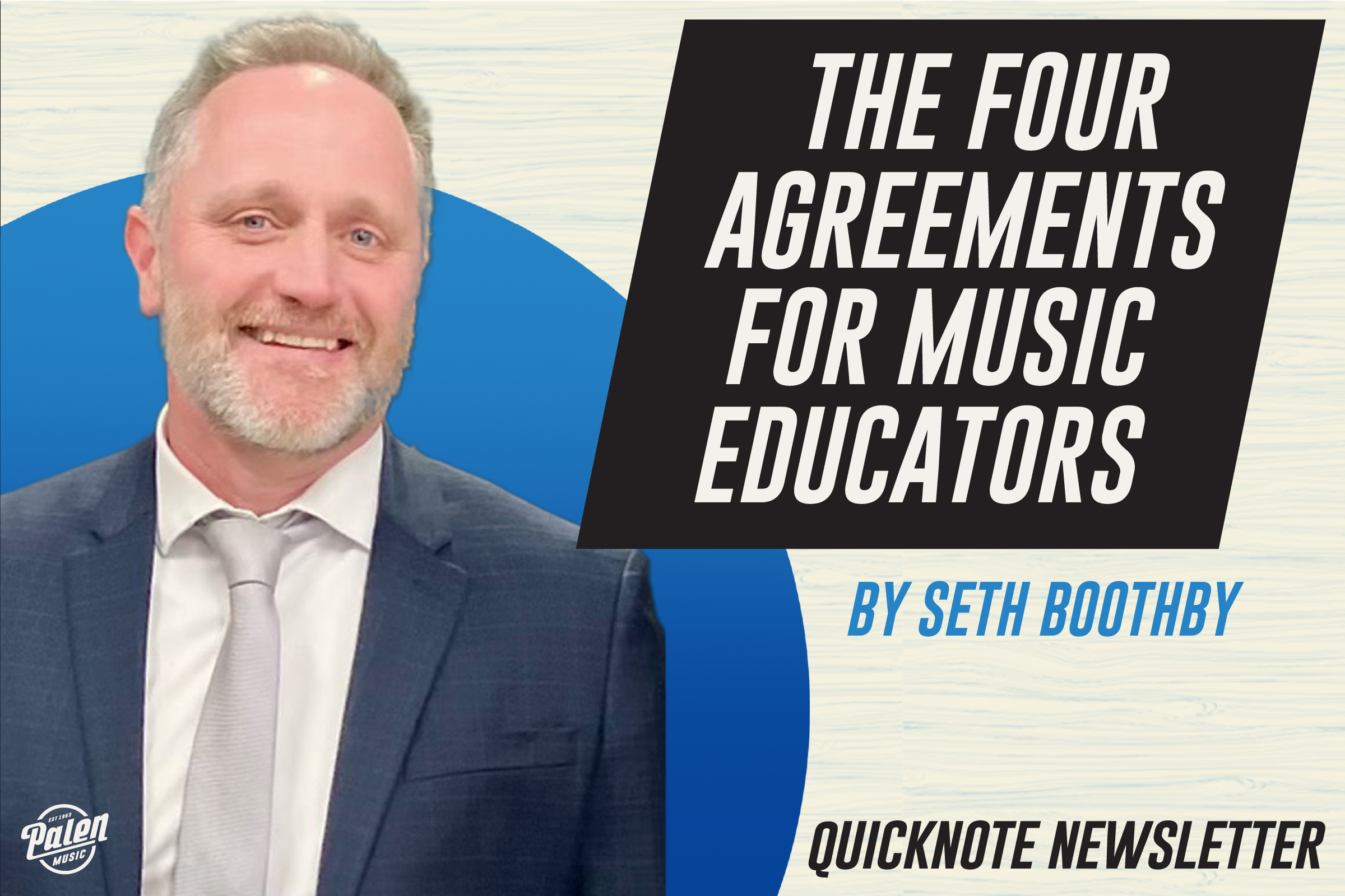 The Four Agreements for Music Educators