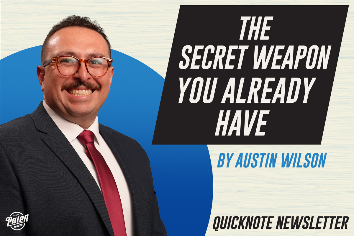 The Secret Weapon You Already Have