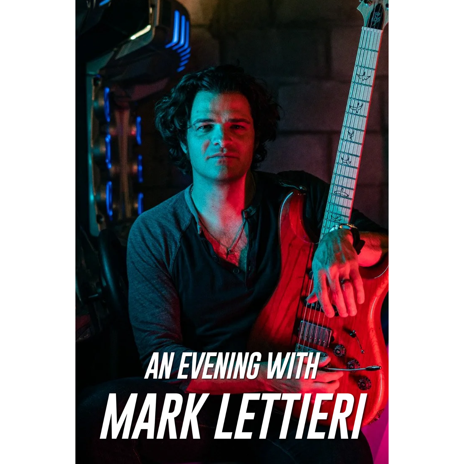An Evening with Mark Lettieri