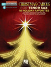 Hal Leonard Christmas Carols for Tenor Sax Play-Along - HL00130366 - Palen Music