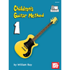 Mel Bay Children's Guitar Method Book 1 - Palen Music