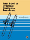 Practical Studies for Trombone Bk.1 - Palen Music